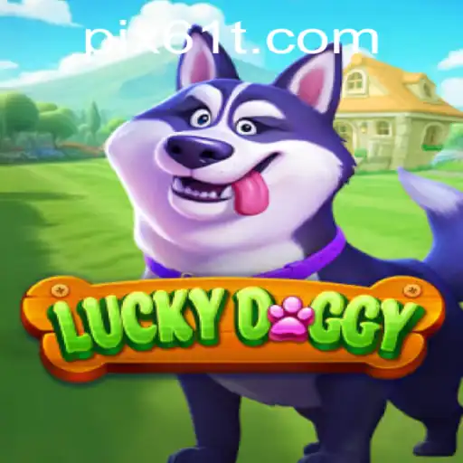 Descubra o Empolgante Mundo de LuckyDoggy no 61T.com